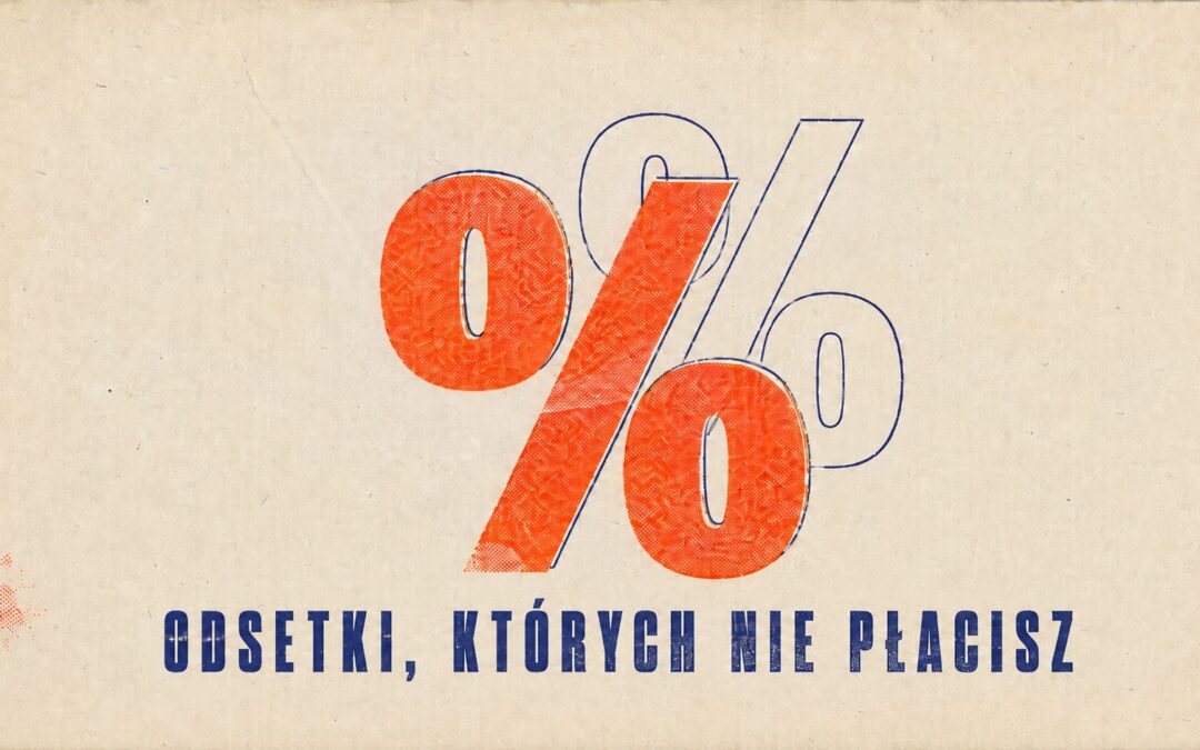 Hipotetyczne odsetki – realna oszczędność